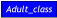 Adult_class Adult_class